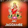Gunwant Sen & Vaibhav Vashishtha - Jai Jagdambe - Single